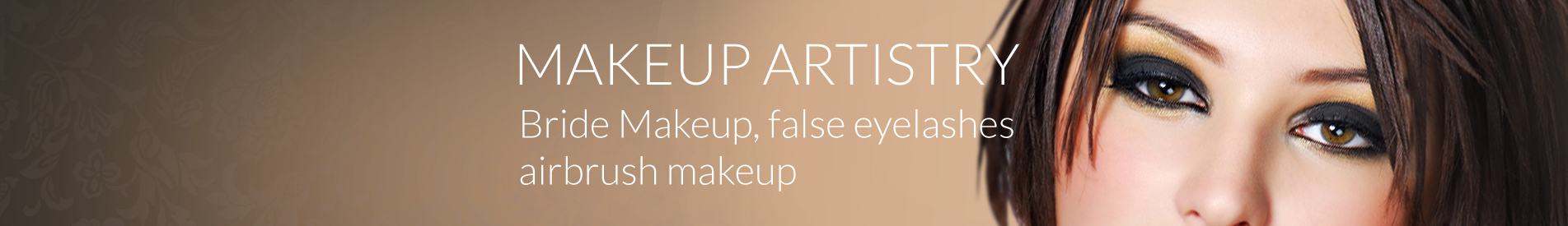 Makeup Artistry - Bridal Makeup | False Eyelashes | Airbrush Makeup